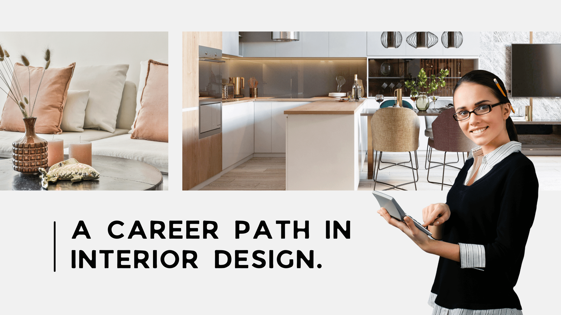 interior designer focusing on her career path in interior design