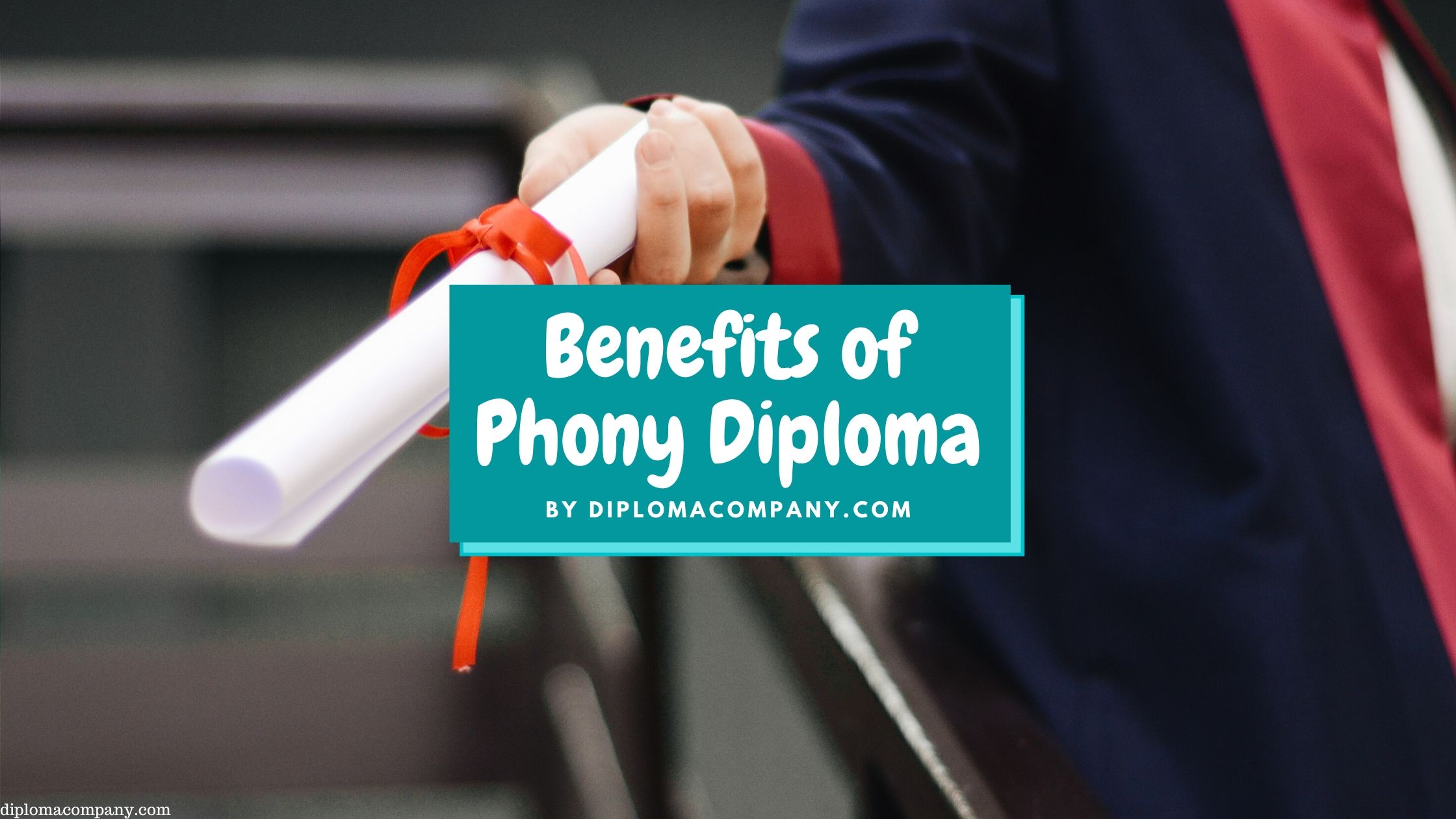 3 Benefits you should know before you buy a Phony Diploma